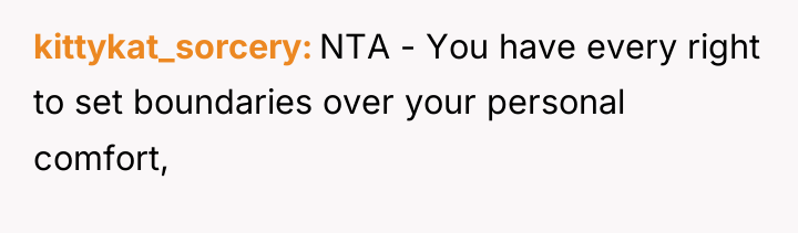 kittykat_sorcery NTA - You have every right to set boundaries...