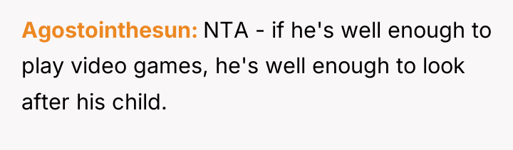 Agostointhesun NTA - if he's well enough to play video...