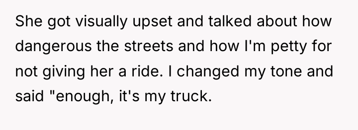 She got visually upset and talked about how dangerous the...