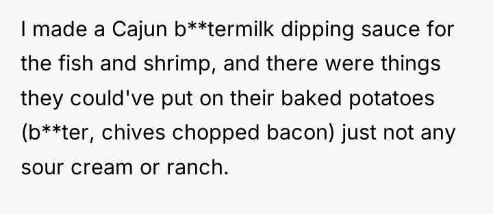 I made a Cajun b**termilk dipping sauce for the fish...