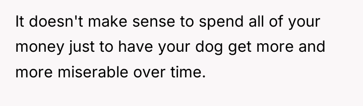 It doesn't make sense to spend all of your money...