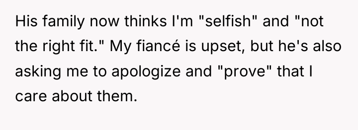 His family now thinks I'm "selfish" and "not the right...