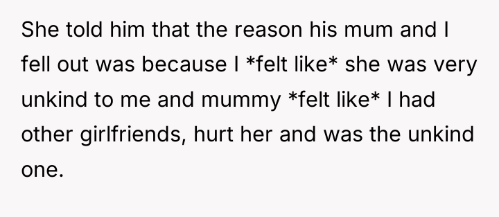 She told him that the reason his mum and I...
