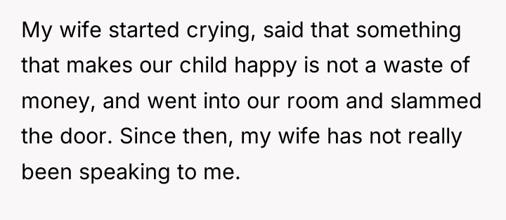 My wife started crying, said that something that makes our...