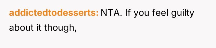 addictedtodesserts NTA. If you feel guilty about it though,
