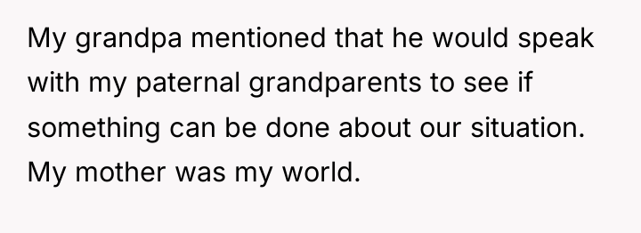 My grandpa mentioned that he would speak with my paternal...