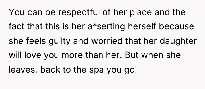 You can be respectful of her place and the fact...