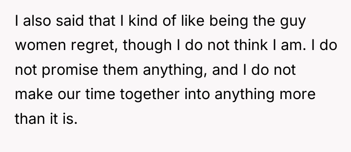I also said that I kind of like being the...