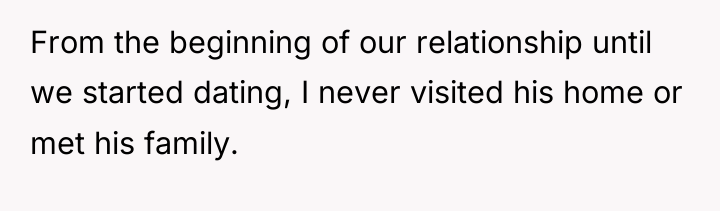 From the beginning of our relationship until we started dating,...