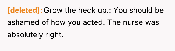 [deleted] Grow the heck up.: You should be ashamed of...