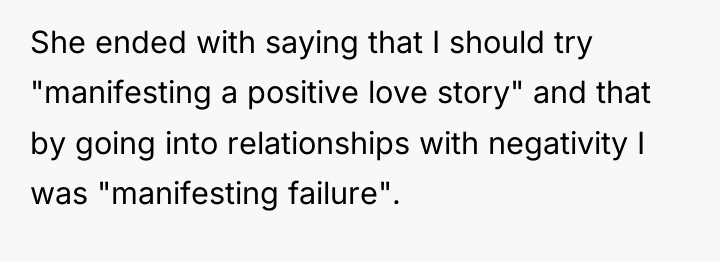 She ended with saying that I should try "manifesting a...