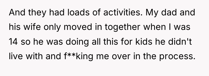 And they had loads of activities. My dad and his...