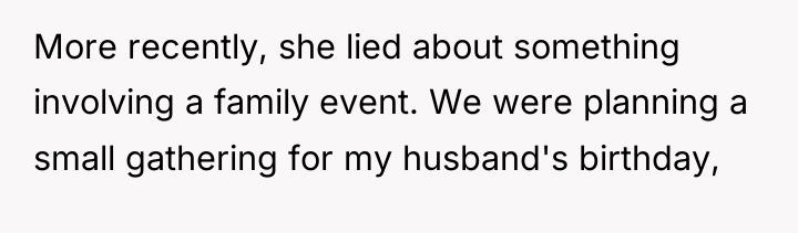 More recently, she lied about something involving a family event....