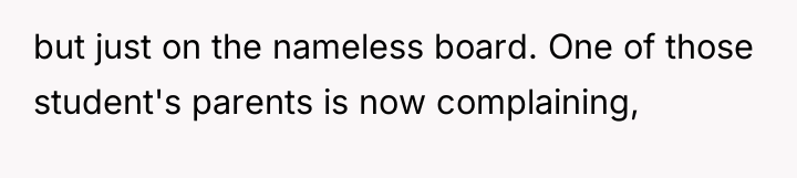 but just on the nameless board. One of those student's...