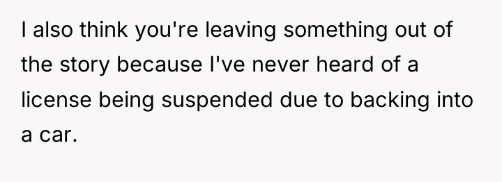 I also think you're leaving something out of the story...