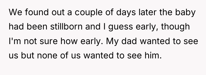 We found out a couple of days later the baby...