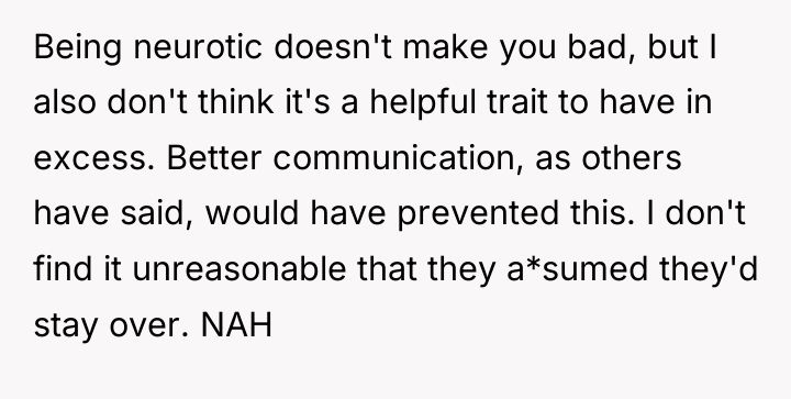 Being neurotic doesn't make you bad, but I also don't...