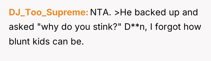 DJ_Too_Supreme NTA. >He backed up and asked "why do you...
