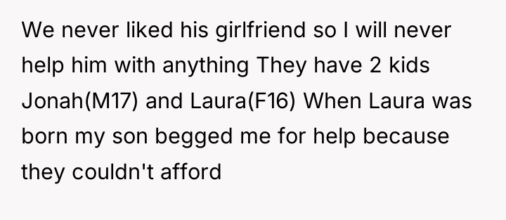 We never liked his girlfriend so I will never help...