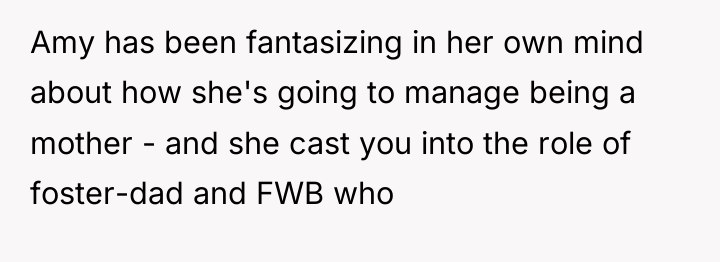 Amy has been fantasizing in her own mind about how...