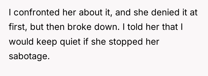 I confronted her about it, and she denied it at...