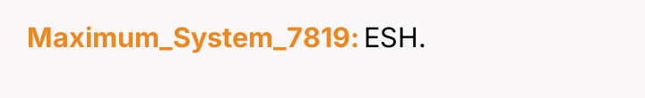 Maximum_System_7819 ESH.
