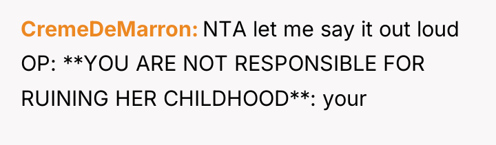 CremeDeMarron NTA let me say it out loud OP: **YOU...