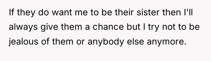 If they do want me to be their sister then...