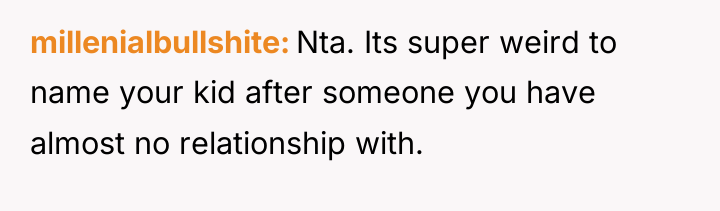millenialbullshite Nta. Its super weird to name your kid after...