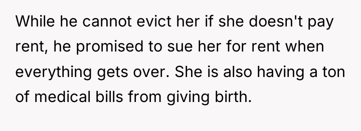 While he cannot evict her if she doesn't pay rent,...