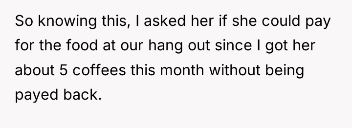 So knowing this, I asked her if she could pay...