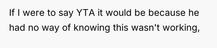 If I were to say YTA it would be because...