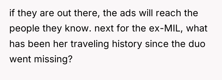 if they are out there, the ads will reach the...