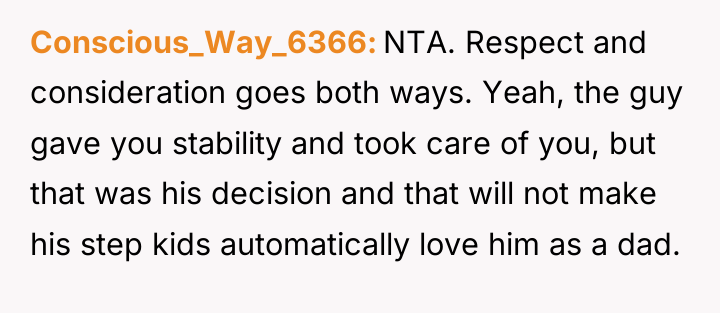 Conscious_Way_6366 NTA. Respect and consideration goes both ways. Yeah, the...