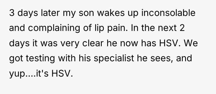 3 days later my son wakes up inconsolable and complaining...