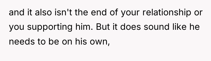 and it also isn't the end of your relationship or...