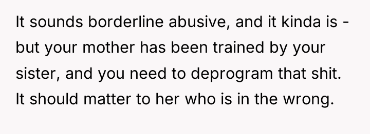 It sounds borderline abusive, and it kinda is - but...
