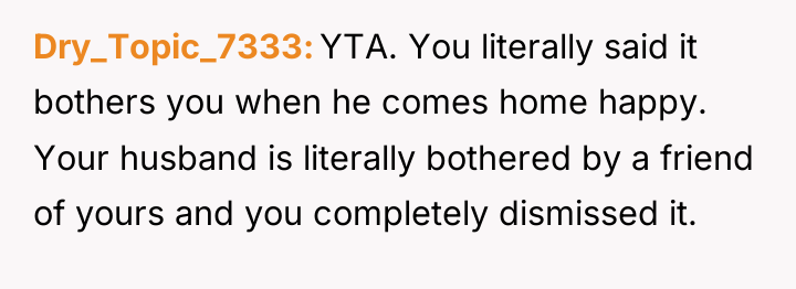Dry_Topic_7333 YTA. You literally said it bothers you when he...