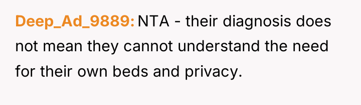 Deep_Ad_9889 NTA - their diagnosis does not mean they cannot...