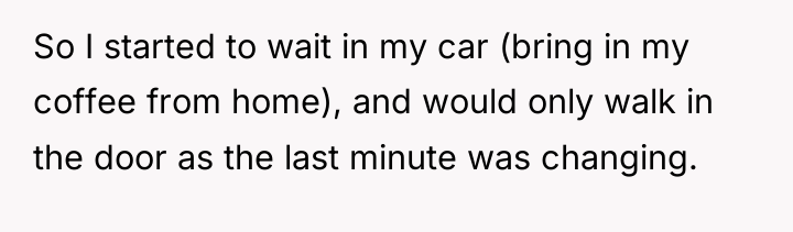 So I started to wait in my car (bring in...