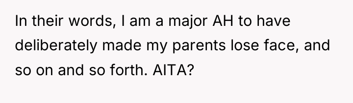 In their words, I am a major AH to have...
