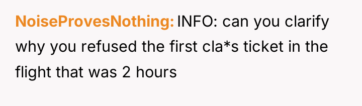 NoiseProvesNothing INFO: can you clarify why you refused the first...