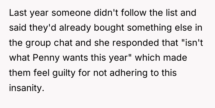 Last year someone didn't follow the list and said they'd...