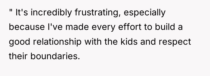 " It's incredibly frustrating, especially because I've made every effort...