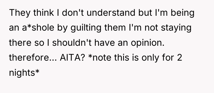 They think I don't understand but I'm being an a*shole...