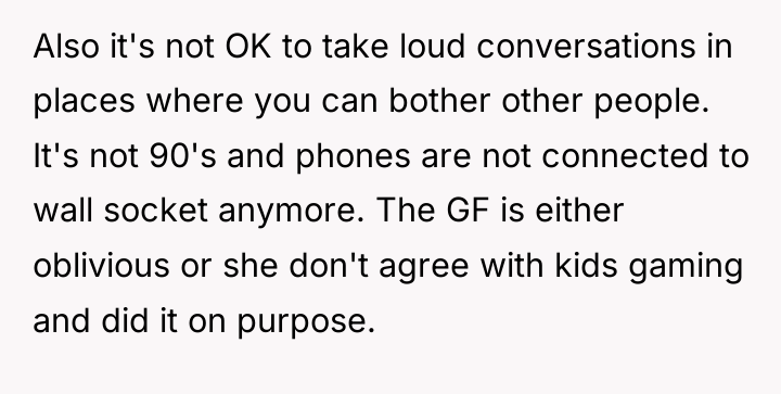 Also it's not OK to take loud conversations in places...