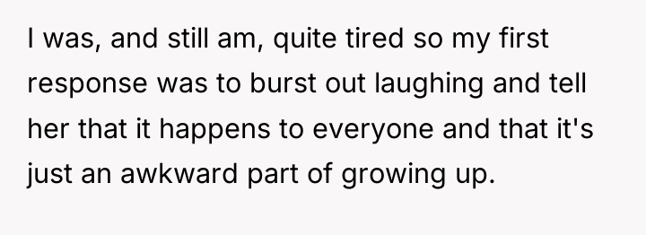I was, and still am, quite tired so my first...