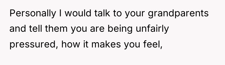 Personally I would talk to your grandparents and tell them...