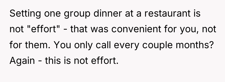 Setting one group dinner at a restaurant is not "effort"...