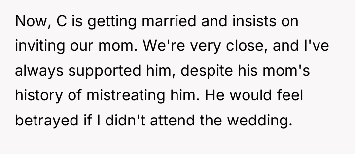 Now, C is getting married and insists on inviting our...